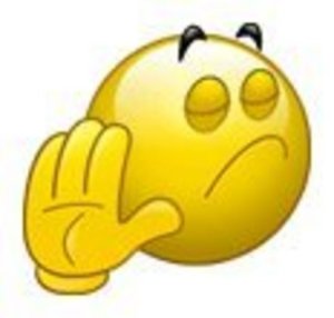 Talk to the Hand cause the Face ain't Listening.