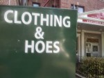 Clothing & Hoes